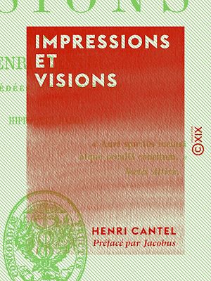 Téléchargez le livre :  Impressions et Visions