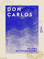 Télécharger le livre :  Don Carlos