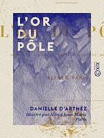 Télécharger le livre :  L'Or du Pôle