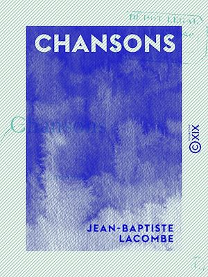 Téléchargez le livre :  Chansons