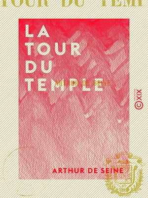Téléchargez le livre :  La Tour du Temple