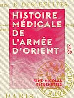 Télécharger le livre :  Histoire médicale de l'armée d'Orient