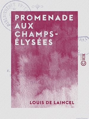 Téléchargez le livre :  Promenade aux Champs-Élysées - L'art de la démocratie - Causes de décadence - Le Salon de 1865 - L'art envisagé à un autre point de vue que celui de M. Proudhon et de M. Taine