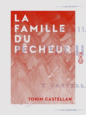 Téléchargez le livre :  La Famille du pêcheur