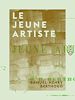 Télécharger le livre :  Le Jeune Artiste