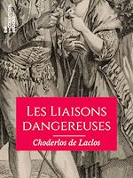 Télécharger le livre :  Les Liaisons dangereuses