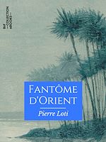Télécharger le livre :  Fantôme d'Orient