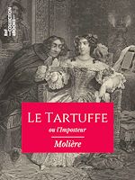 Télécharger le livre :  Le Tartuffe ou l'Imposteur