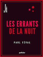 Télécharger le livre :  Les Errants de la nuit
