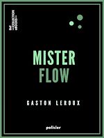 Télécharger le livre :  Mister Flow