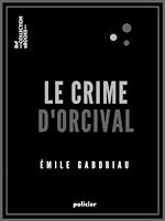 Télécharger le livre :  Le Crime d'Orcival