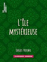 Télécharger le livre :  L'Ile mystérieuse