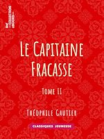 Télécharger le livre :  Le Capitaine Fracasse