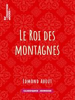 Télécharger le livre :  Le Roi des montagnes