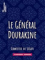 Télécharger le livre :  Le Général Dourakine