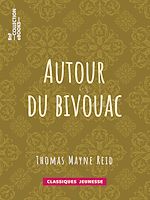 Télécharger le livre :  Autour du bivouac