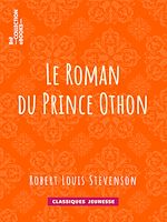 Télécharger le livre :  Le Roman du Prince Othon