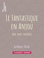Télécharger le livre :  Le Fantastique en Anjou
