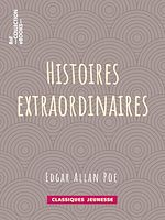 Télécharger le livre :  Histoires extraordinaires