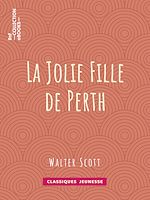 Télécharger le livre :  La Jolie Fille de Perth