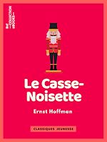 Télécharger le livre :  Le Casse-Noisette