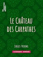 Télécharger le livre :  Le château des Carpathes
