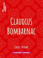 Télécharger le livre :  Claudius Bombarnac