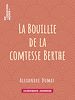 Télécharger le livre :  La Bouillie de la comtesse Berthe