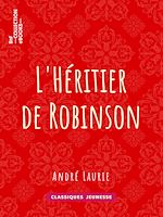Télécharger le livre :  L'Héritier de Robinson