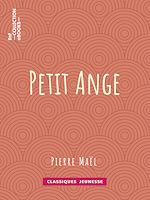 Télécharger le livre :  Petit Ange
