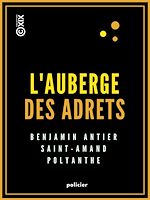 Télécharger le livre :  L'Auberge des Adrets