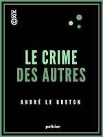 Télécharger le livre :  Le Crime des autres