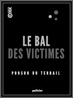 Télécharger le livre :  Le Bal des victimes