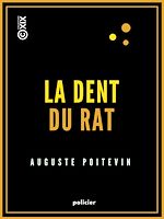 Télécharger le livre :  La Dent du rat