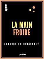 Télécharger le livre :  La Main froide