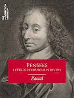 Télécharger le livre :  Pensées, lettres et opuscules divers