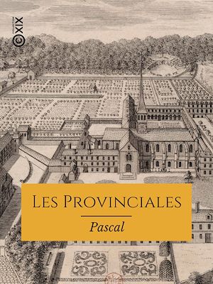 Téléchargez le livre :  Les Provinciales