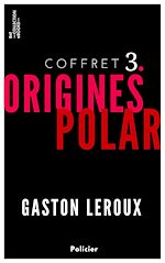 Télécharger le livre :  Coffret Gaston Leroux