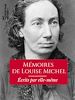 Télécharger le livre :  Mémoires de Louise Michel écrits par elle-même