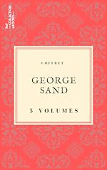 Télécharger le livre :  Coffret George Sand