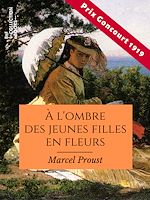 Télécharger le livre :  À l'ombre des jeunes filles en fleurs