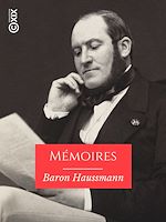 Télécharger le livre :  Mémoires du baron Haussmann