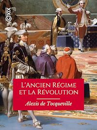 Télécharger le livre : L'Ancien Régime et la Révolution