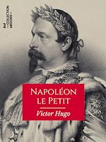 Télécharger le livre :  Napoléon le Petit