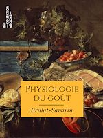 Télécharger le livre :  Physiologie du goût