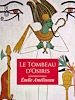 Télécharger le livre :  Le Tombeau d'Osiris