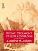 Télécharger le livre :  Royat, Clermont et leurs environs
