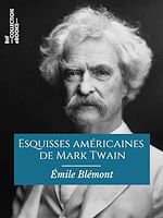 Télécharger le livre :  Esquisses américaines de Mark Twain