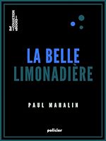 Télécharger le livre :  La Belle Limonadière