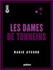 Télécharger le livre :  Les Dames de Tonneins
